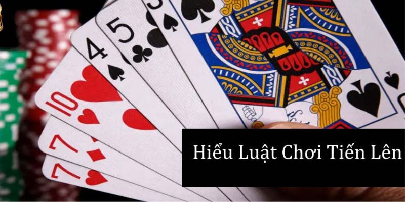 Một vài quy tắc cần biết khi đánh bài Tiến Lên